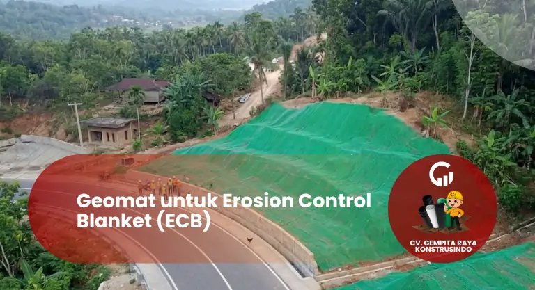 Geomat untuk Erosion Control Blanket (ECB)