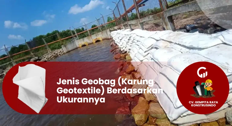 Jenis Geobag Berdasarkan Ukurannya